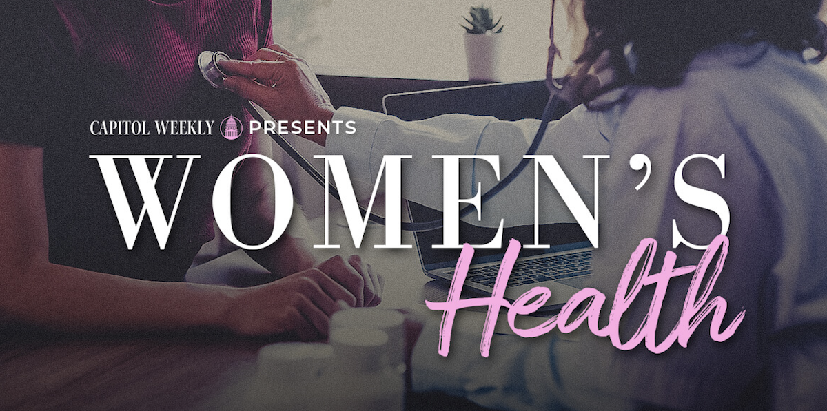 WOMEN’S HEALTH: Women in the Health Care Workforce – Capitol Weekly | Capitol Weekly